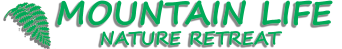 Mountain Life Nature Retreat